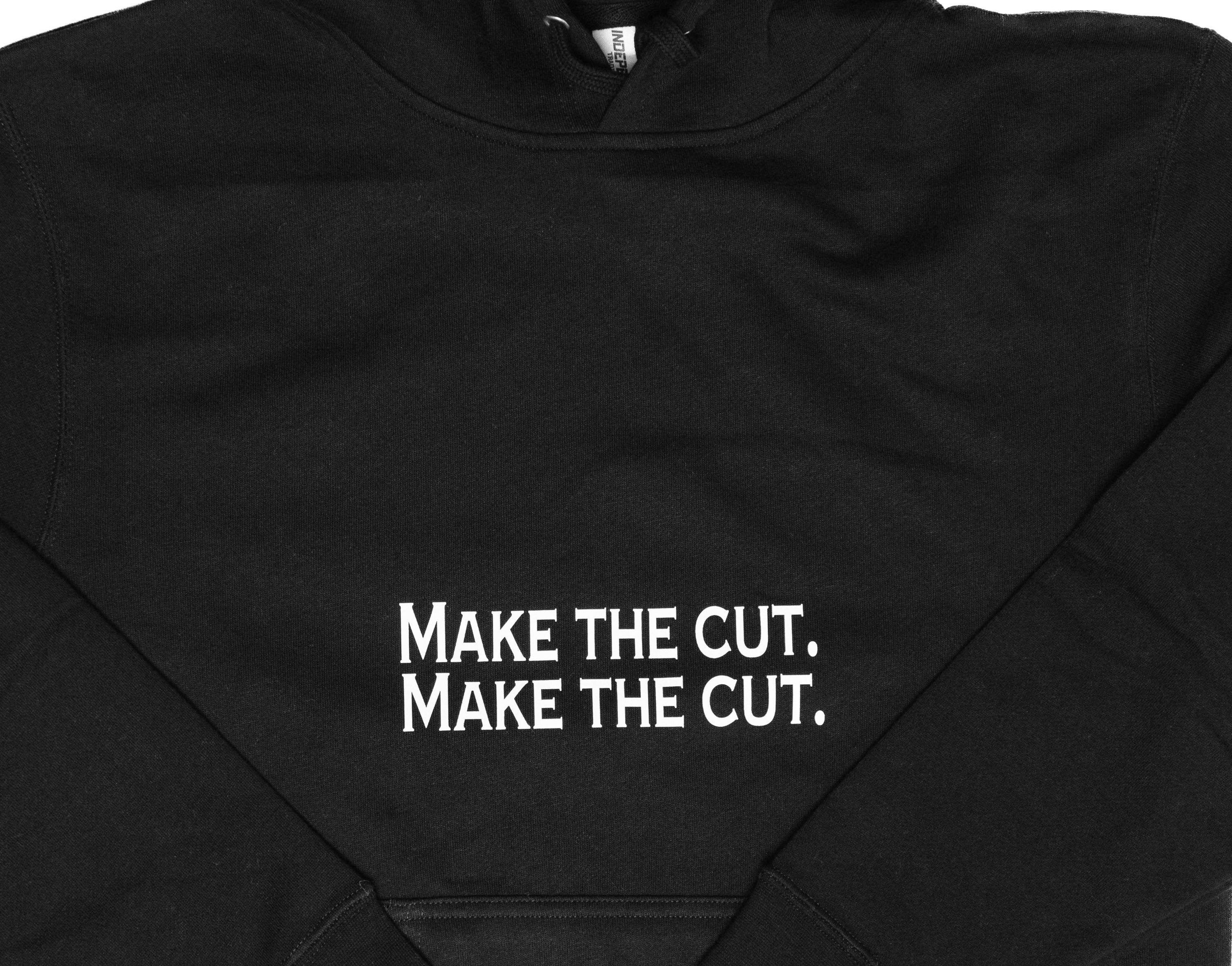 Make The Cut Hoodie Black