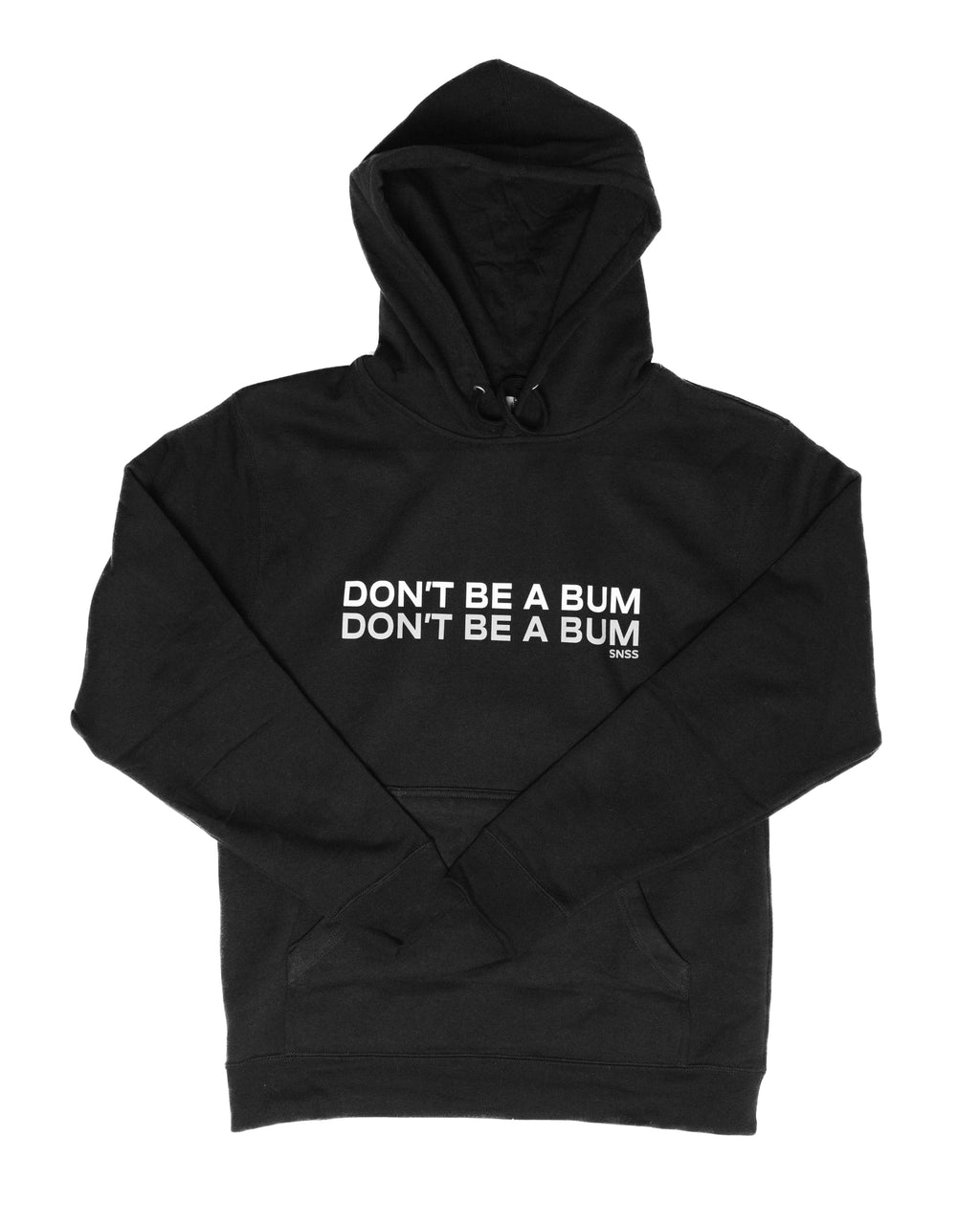Don't Be A Bum Hoodie Black